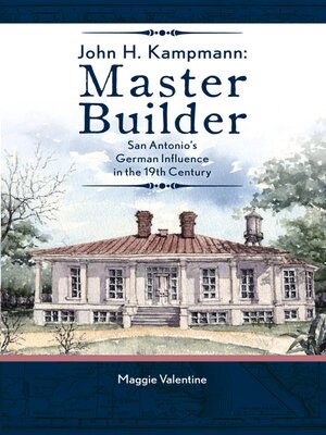 cover image of John H. Kampmann, Master Builder